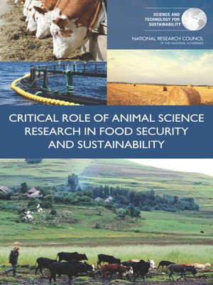 cover image of Critical Role of Animal Science Research in Food Security and Sustainability